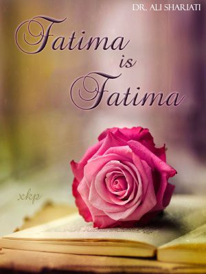 خرید و دانلود نسخه کامل کتاب Fatima is Fatima_68cf311187dbd.jpeg خرید و دانلود نسخه کامل کتاب Fatima is Fatima