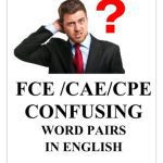 خرید و دانلود نسخه کامل کتاب FCE / CAE / CPE Confusing Word Pairs in English