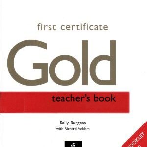 خرید و دانلود نسخه کامل کتاب Fce Gold Teacher’s Book