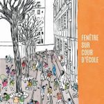 خرید و دانلود نسخه کامل کتاب Fenêtre sur cour d’école