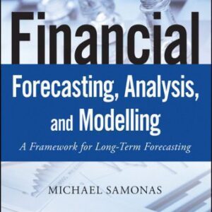 خرید و دانلود نسخه کامل کتاب Financial Forecasting, Analysis and Modelling: A Framework for Long-Term Forecasting