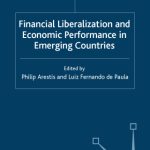 خرید و دانلود نسخه کامل کتاب Financial Liberalization and Economic Performance in Emerging Countries