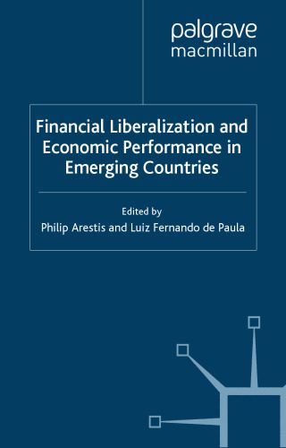 خرید و دانلود نسخه کامل کتاب Financial Liberalization and Economic Performance in Emerging Countries_68c8b9f352c8d.jpeg خرید و دانلود نسخه کامل کتاب Financial Liberalization and Economic Performance in Emerging Countries