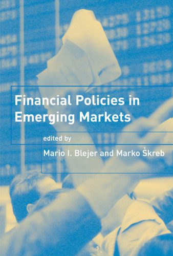 خرید و دانلود نسخه کامل کتاب Financial Policies in Emerging Markets_68cb1f1da526f.jpeg خرید و دانلود نسخه کامل کتاب Financial Policies in Emerging Markets