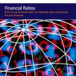 خرید و دانلود نسخه کامل کتاب Financial Ratios: How to use financial ratios to maximise value and success for your business’.