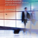 خرید و دانلود نسخه کامل کتاب Financial reporting, financial statement analysis, and valuation: a strategic perspective