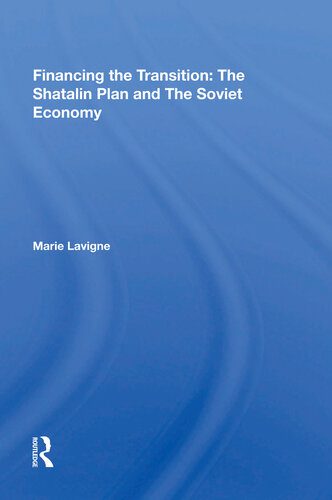 خرید و دانلود نسخه کامل کتاب Financing the Transition in the USSR: The Shatalin Plan and the Soviet Union_68c82dea7c828.jpeg خرید و دانلود نسخه کامل کتاب Financing the Transition in the USSR: The Shatalin Plan and the Soviet Union