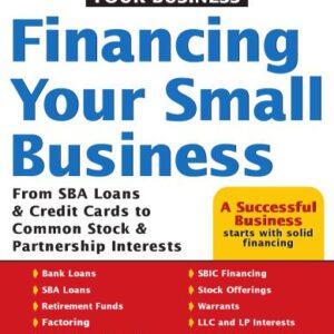 خرید و دانلود نسخه کامل کتاب Financing Your Small Business: From SBA Loans and Credit Cards to Common Stock and Partnership Interests