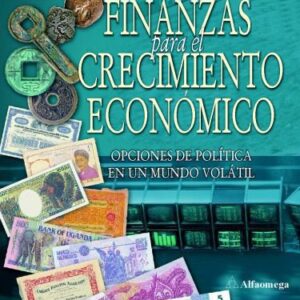 خرید و دانلود نسخه کامل کتاب Finanzas Para El Crecimiento Economico (Spanish Edition)