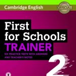 خرید و دانلود نسخه کامل کتاب First for Schools Trainer 2 6 Practice Tests with Answers and Teacher’s Notes with Audio