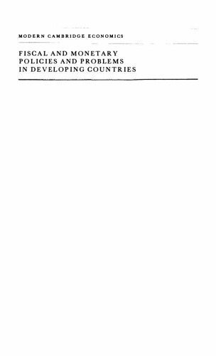 خرید و دانلود نسخه کامل کتاب Fiscal and Monetary Policies and Problems in Developing Countries_68c8e4b119995.jpeg خرید و دانلود نسخه کامل کتاب Fiscal and Monetary Policies and Problems in Developing Countries