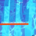 خرید و دانلود نسخه کامل کتاب Fit fürs Goethe-Zertifikat C1 Prüfungstraining (AUDIO CD)