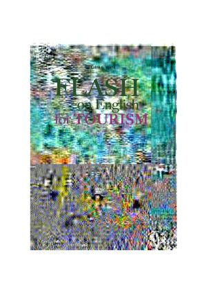 خرید و دانلود نسخه کامل کتاب Flash on English for Tourism_68c2b575f1c58.jpeg خرید و دانلود نسخه کامل کتاب Flash on English for Tourism