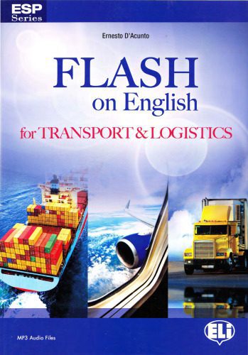 خرید و دانلود نسخه کامل کتاب Flash on English: Transport and Logistics_68bf3b83c58b8.jpeg خرید و دانلود نسخه کامل کتاب Flash on English: Transport and Logistics