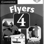 خرید و دانلود نسخه کامل کتاب Flyers 4 Answer Booklet: Examination Papers from the University of Cambridge ESOL Examinations