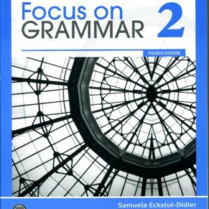 خرید و دانلود نسخه کامل کتاب Focus on Grammar 2. Workbook