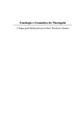 خرید و دانلود نسخه کامل کتاب Fonologia e Gramática do Nheengatú_68b7fd0c8ec36.jpeg خرید و دانلود نسخه کامل کتاب Fonologia e Gramática do Nheengatú