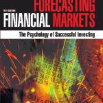 خرید و دانلود نسخه کامل کتاب Forecasting Financial Markets: The Psychology of Successful Investing