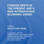 خرید و دانلود نسخه کامل کتاب Foreign Debts in the Present and a New International Economic Order