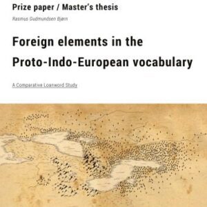 خرید و دانلود نسخه کامل کتاب Foreign elements in the Proto-Indo-European vocabulary
