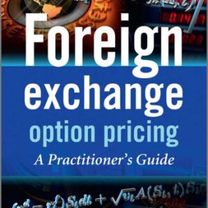 خرید و دانلود نسخه کامل کتاب Foreign Exchange Option Pricing: A Practitioners Guide