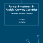 خرید و دانلود نسخه کامل کتاب Foreign Investment in Rapidly Growing Countries: The Chinese and Indian Experiences
