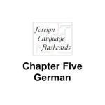 خرید و دانلود نسخه کامل کتاب Foreign Language Flashcards: German. Chapter Five