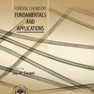 خرید و دانلود نسخه کامل کتاب Forensic Chemistry: Fundamentals and Applications