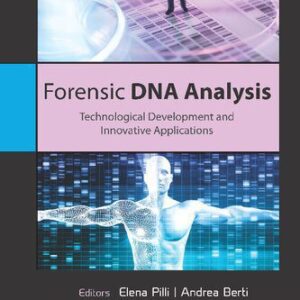 خرید و دانلود نسخه کامل کتاب Forensic DNA Analysis: Technological Development and Innovative Applications