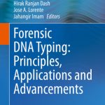 خرید و دانلود نسخه کامل کتاب Forensic DNA Typing: Principles, Applications and Advancements