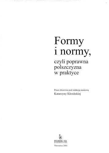 خرید و دانلود نسخه کامل کتاب Formy i normy czyli poprawna polszczyzna w praktyce_68bb21f4c9873.jpeg خرید و دانلود نسخه کامل کتاب Formy i normy czyli poprawna polszczyzna w praktyce