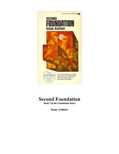 خرید و دانلود نسخه کامل کتاب Foundation 05 Second Foundation_68c8d8c6d2e7a.jpeg خرید و دانلود نسخه کامل کتاب Foundation 05 Second Foundation