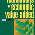 خرید و دانلود نسخه کامل کتاب Foundations of Economic Value Added, 2nd Edition
