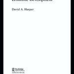 خرید و دانلود نسخه کامل کتاب Foundations of Entrepreneurship and Economic Development (Foundations of the Market Economy)