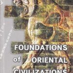 خرید و دانلود نسخه کامل کتاب Foundations of Oriental Civilizations (Зарождение цивилизаций Востока)