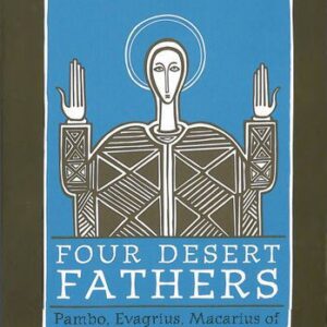 خرید و دانلود نسخه کامل کتاب Four Desert Fathers: Pambo, Evagrius, Macarius of Egypt & Macarius of Alexandria