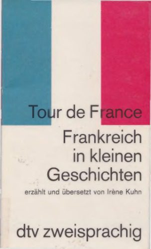 خرید و دانلود نسخه کامل کتاب Frankreich in kurzen Geschichten_68c46dd29aee1.jpeg خرید و دانلود نسخه کامل کتاب Frankreich in kurzen Geschichten