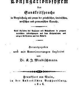 خرید و دانلود نسخه کامل کتاب Franz Bopp über das Conjugationssystem der Sanskritsprache im Vergleich mit jenem der griechischen, lateinischen, persischen und der germanischen Sprache