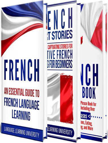 خرید و دانلود نسخه کامل کتاب French: Learn French For Beginners Including French Grammar, French Short Stories and 1000+ French Phrases_68c3fdbaede4d.jpeg خرید و دانلود نسخه کامل کتاب French: Learn French For Beginners Including French Grammar, French Short Stories and 1000+ French Phrases