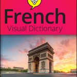 خرید و دانلود نسخه کامل کتاب French Visual Dictionary For Dummies