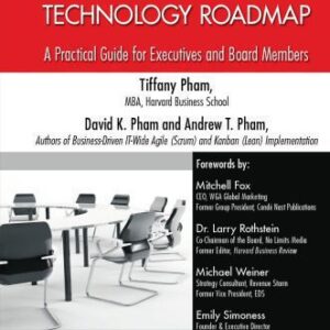 خرید و دانلود نسخه کامل کتاب From Business Strategy to Information Technology Roadmap: A Practical Guide for Executives and Board Members