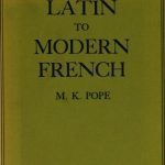 خرید و دانلود نسخه کامل کتاب From Latin to Modern French : with especial consideration of Anglo-Norman, revision 1952