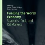 خرید و دانلود نسخه کامل کتاب Fuelling the World Economy: Seaports, Coal, and Oil Markets