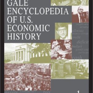 خرید و دانلود نسخه کامل کتاب Gale encyclopedia of U.S. economic history