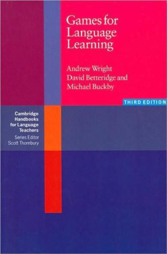 خرید و دانلود نسخه کامل کتاب Games for Language Learning, 3rd Edition (Cambridge Handbooks for Language Teachers)_68c3cfce2e4cc.jpeg خرید و دانلود نسخه کامل کتاب Games for Language Learning, 3rd Edition (Cambridge Handbooks for Language Teachers)