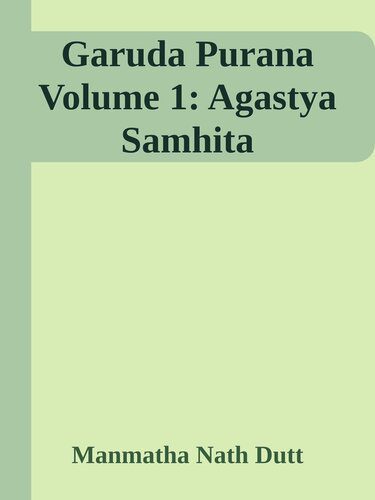 خرید و دانلود نسخه کامل کتاب Garuda Purana Volume 1: Agastya Samhita_68cda53f170b3.jpeg خرید و دانلود نسخه کامل کتاب Garuda Purana Volume 1: Agastya Samhita