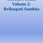 خرید و دانلود نسخه کامل کتاب Garuda Purana Volume 2: Brihaspati Samhita