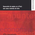 خرید و دانلود نسخه کامل کتاب Generación de empleo en el Perú: seis casos recientes de éxito