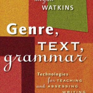 خرید و دانلود نسخه کامل کتاب Genre, Text, Grammar: Technologies for Teaching And Assessing Writing