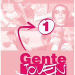 خرید و دانلود نسخه کامل کتاب Gente Joven 1 (Nivel A1). Material Complementario